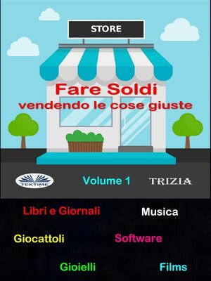 cover image of Fare Soldi Vendendo Le Cose Giuste
